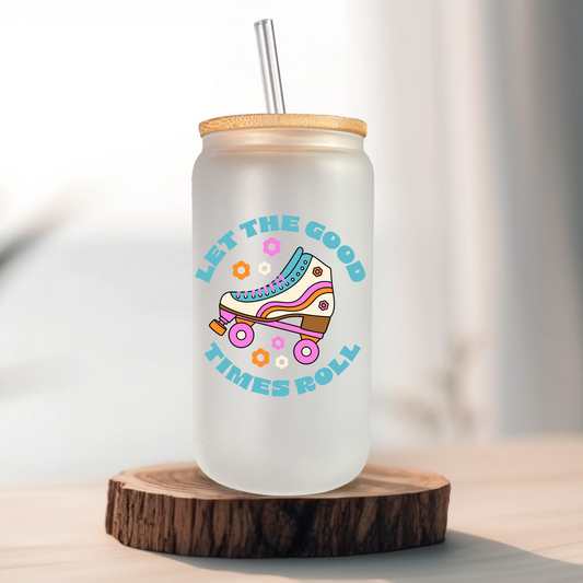 Let The Good Times Roll 16oz Frosted Glass Can